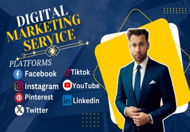 I will do Digital Marketing Service for your Social Media 3 Platforms with 7 Post Design