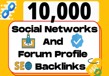 I will create best quality 10000+ Forum profile with social network mix backlinks