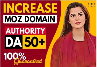 boost domain authority upto 50 DA 50 MOZ