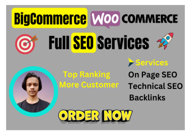 I Will Do SEO For Big-commerce & WooCommerce Website