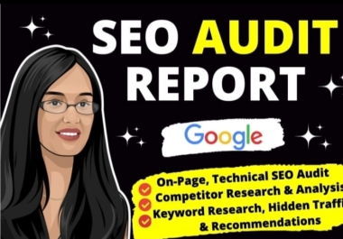 I will provide seo audit report and solution