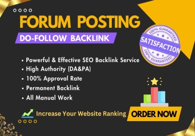 I Will Provide 50 Do-Follow Forum Posting From High Quality Sites