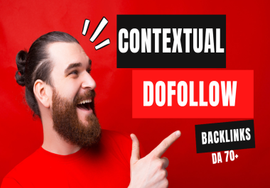 I will do 1000 contextual and dofollow backlinks with high DA