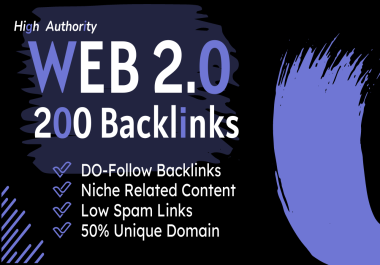 i'll Make 200 Powerfull Web 2.0 Backlinks On High Da/pa Sites