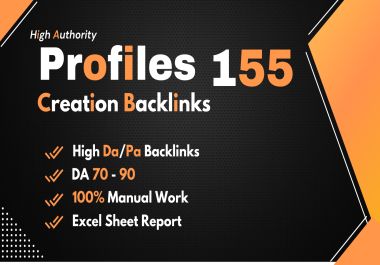 I'll Make 155 Profiles Backlinks On Da80+ Websites