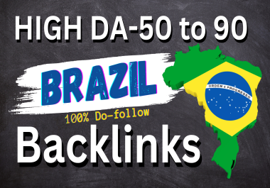 I build 20+ Brazil based domains .BR Backlinks With Link-Building