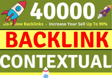 Supercharge your business further with our new strategy 40K Contextual Do-follow Backlink.