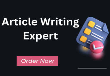 i will write SEO optimized Article for you
