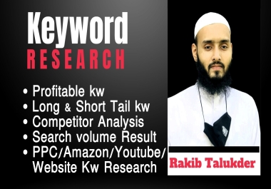 I will do Keyword Research and Competitor Analysis for SEO