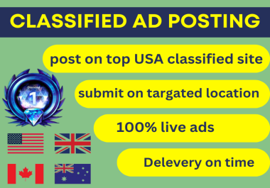 I will post 100 professional classified ads on high quality classified ad posting sites