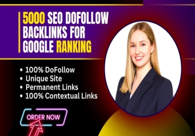 I will create 5000 high quality contextual dofollow seo backlinks