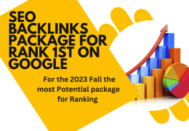The Most Potent SEO backlinks Package for 2023 & 24 after Google Aug-Sep Update