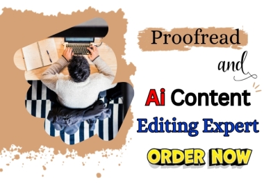 I will perform as a professional Ai content Editor