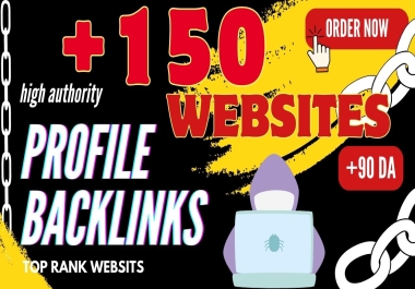 Boost Your SEO with Premium +150 Profile Backlinks High-Quality do follow Backlinks for Improved SEO