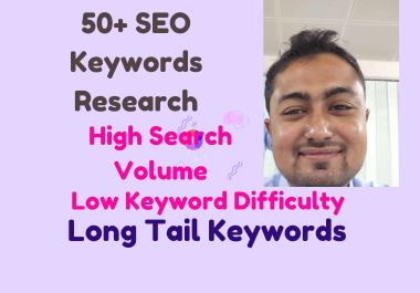 You will get 50+ Best SEO Keyword Research Keyword Research analysis