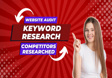 I will do SEO keyword research KGR research and competitor analysis