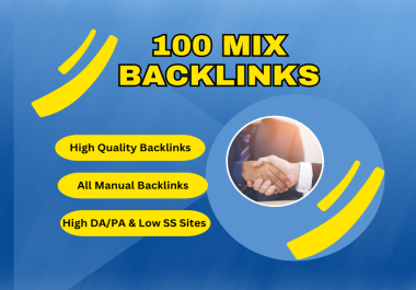 I will manually provide 100 best Mix Backlinks