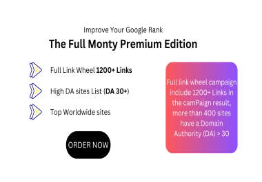The full monty Premium Edition High DA sites list Full Link Wheel Campaign
