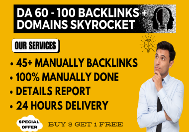 100 - Backlinks from high DA 60 + Domains your Google Ranking