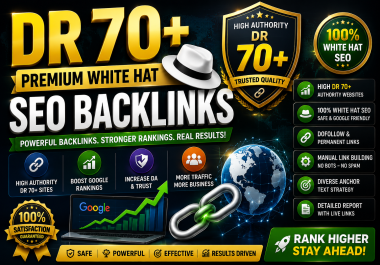 I will create 20 High Quality DR 70+ Backlinks