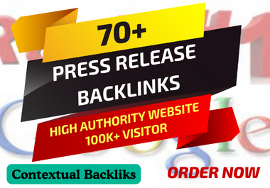 Press Release Backlinks and Distribution High Quality 70+ Backlinks