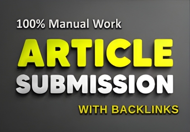 skyrocket ranking 80 top high quality Article Submission backlinks DA 50 90 permanent backlinks