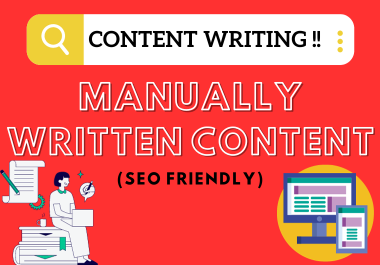 I Will Write High Quality SEO-Friendly Content On Any Niche