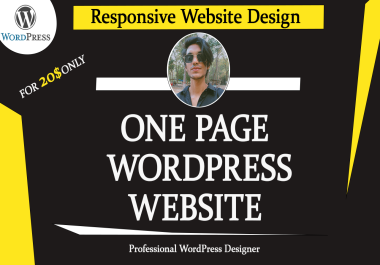 i will design,  develop creative and stunning 1 page WordPress website design