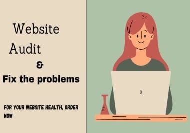 I will Audit your Website and Fix the problems