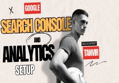 Google Analytics and Google Console setup for your Website