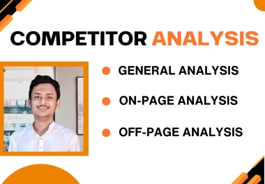 I will provide extensive Competitor Analysis