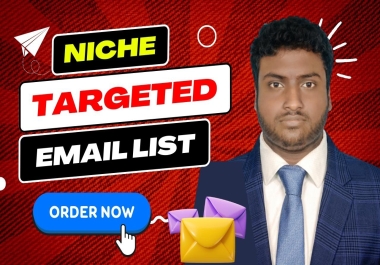 I will provide Niche targeted 2k email list for any Country