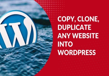 Copy, clone, or duplicate any website into WordPress fast