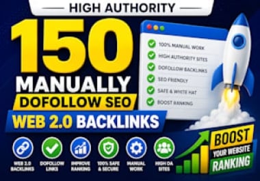 Get 150 Blog 2.0 Backlinks with 50 indexing guarantee