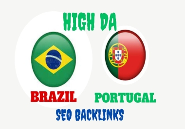 i will do 40 High Quality Brazil/Portugal seo backlinks