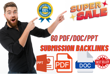 60 Pdf/Doc/PPT Submission Backlinks on High Authority Websites Do-Follow & Manual Work