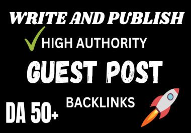 write and publish 20 guest post on high da sites with seo dofollow backlinks