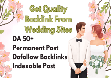 Get High Quality Backlinks From High DA Wedding SItes