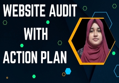 I will do advance SEO website audit and action plan on your website.