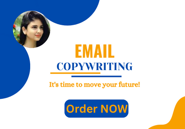 Get a captivating email copy,  and sales copy
