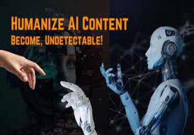 i will edit rewrite and humanize ai chatbot article and blogs
