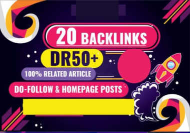 20 Contextual Backlinks DR 50+ to Boost your Site Ranking