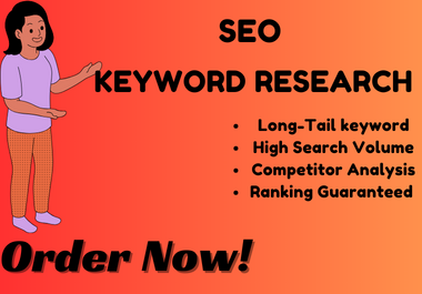 I will do advanced Keyword research and competitor analysis for Ranking your website