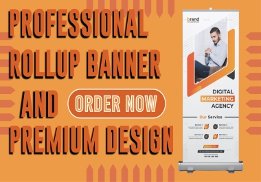 I will design a awesome rollup stand,  street banner,  billboard,  wall banner,  web banner