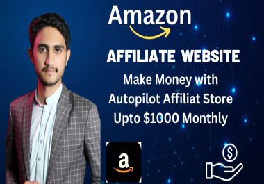 I will create autopilot amazon affiliate website
