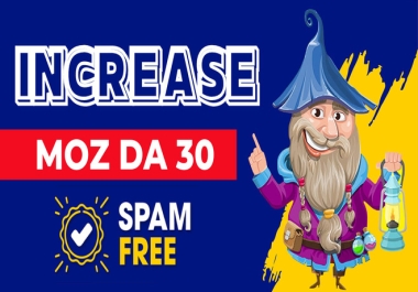 I will increase Moz domain authority DA 30 and PA 30 plus