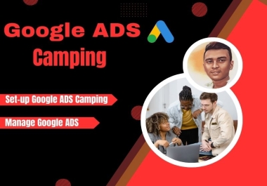 I will provide google ads camping set-up