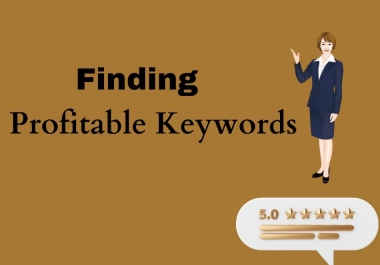 i will do top profitable keyword research for your business