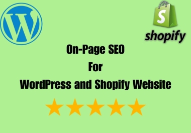 I will Perform On-Page SEO for your WordPress and Shopify Website
