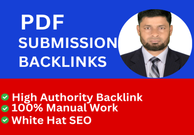 I will manually create 100 PDF Submission to Document Sharing Sites